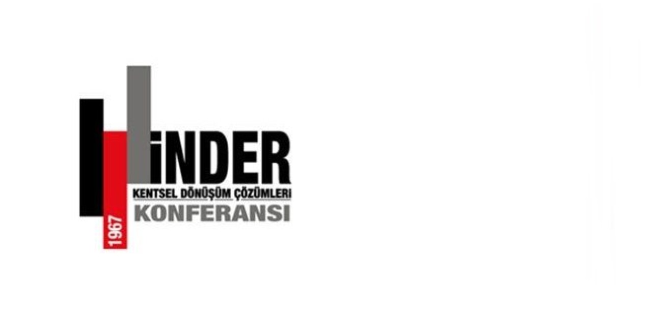 Kentsel Dönüşüm Çözümleri Konferansı 28 Kasım’da