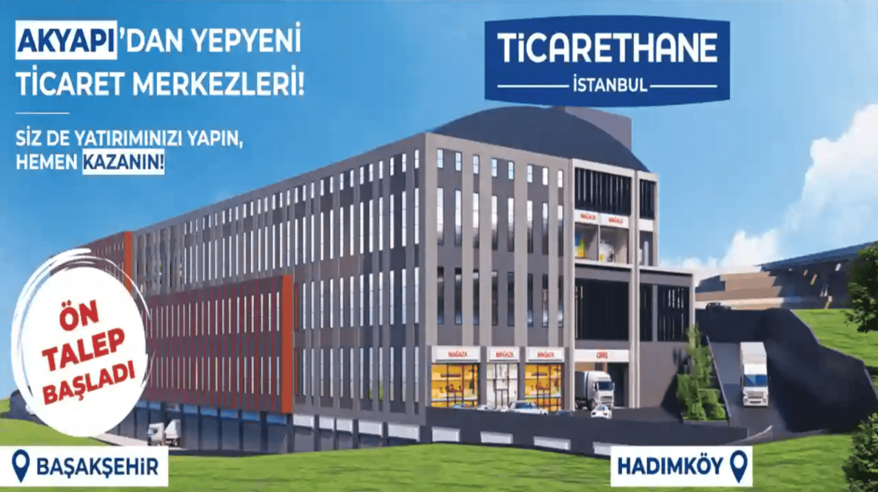 Ticarethane İstanbul Ön Talep Topluyor