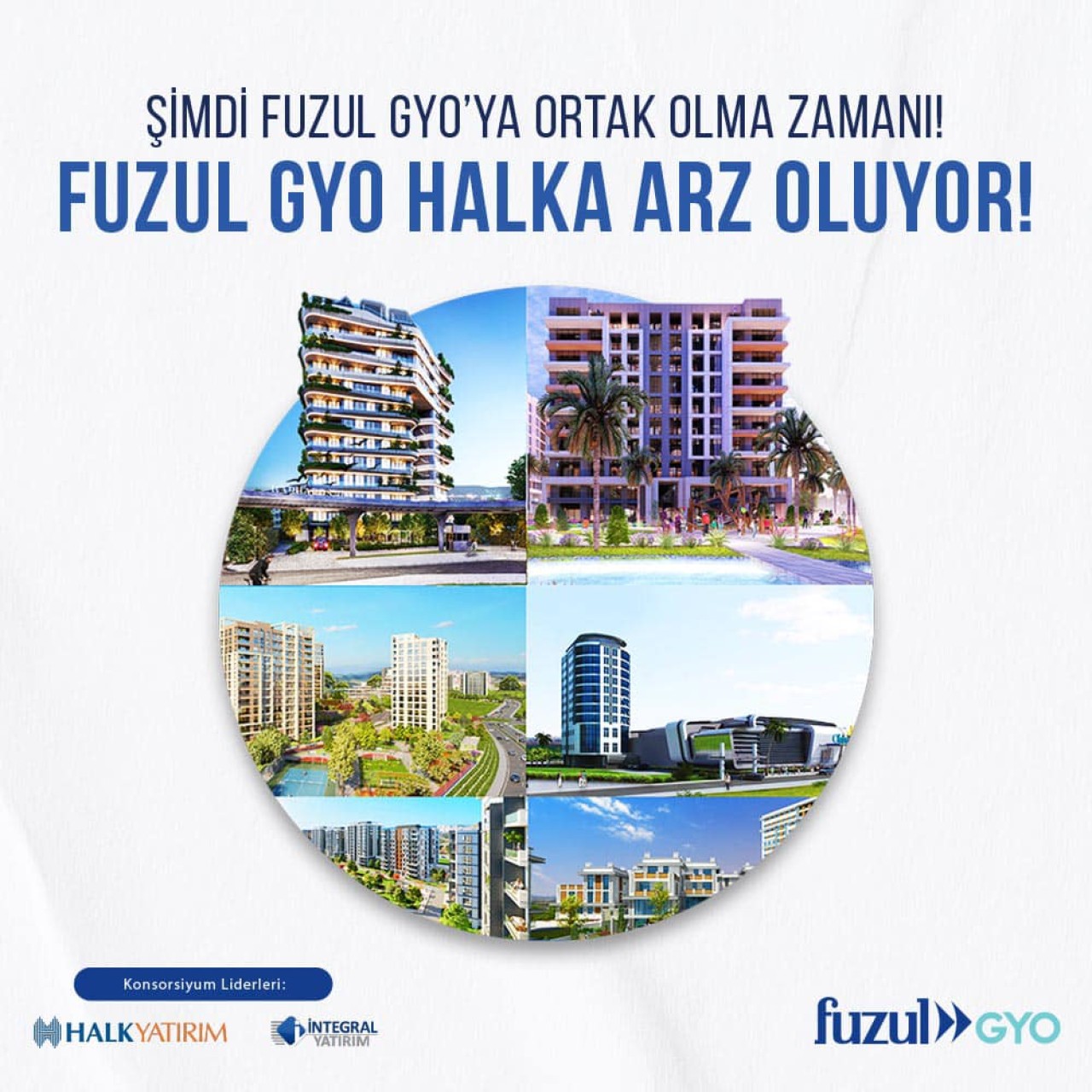 Fuzul GYO Halka Arz Oluyor