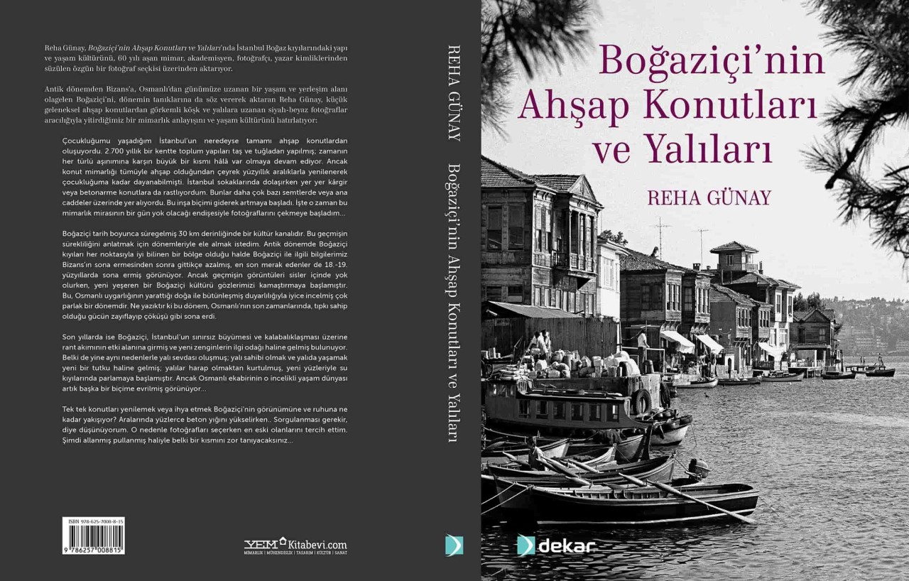 Dekar Yapı, “Boğaziçi’nin Ahşap Konutları ve Yalıları” Kitabına Sponsor Oldu