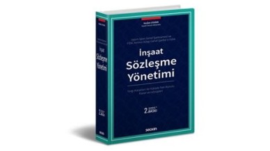 İnşaat Sözleşme Yönetimi Kitabı Çıktı!