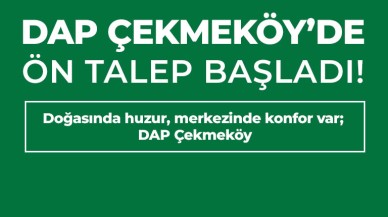 Dap Çekmeköy’de Ön Talep Toplanmaya Başladı