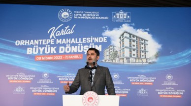 Kartal Orhantepe Mahallesi Kentsel Dönüşüm Projesi Temeli Atıldı