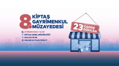 KİPTAŞ 8. Gayrimenkul Müzayedesi 27 Nisan'da