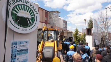 Hiranur Vakfı’nın Kaçak Yapıları Yıkıldı