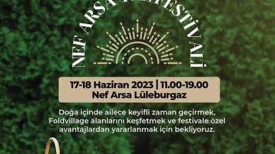 Nef Arsa 2023 Yaz Festivalleri Lüleburgaz’da Başlıyor