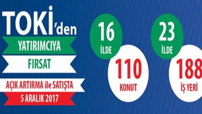 TOKİ 110 Konut ve 188 İş Yerini Satışa Çıkardı