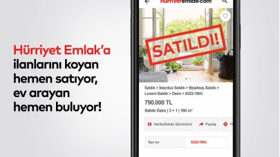 “Hürriyet Emlak'la hızlı sat” Reklam Filmleri Yayında