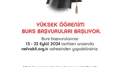 Nef Vakfı 2024 Yüksek Öğrenim Burs Başvuruları Başlıyor