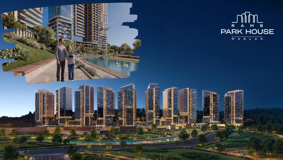 RAMS Park House Maslak’ta  'iyi ki' dedirten yatırım fırsatı
